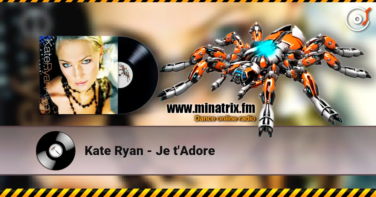 Kate Ryan - Je t'Adore ������� ���������