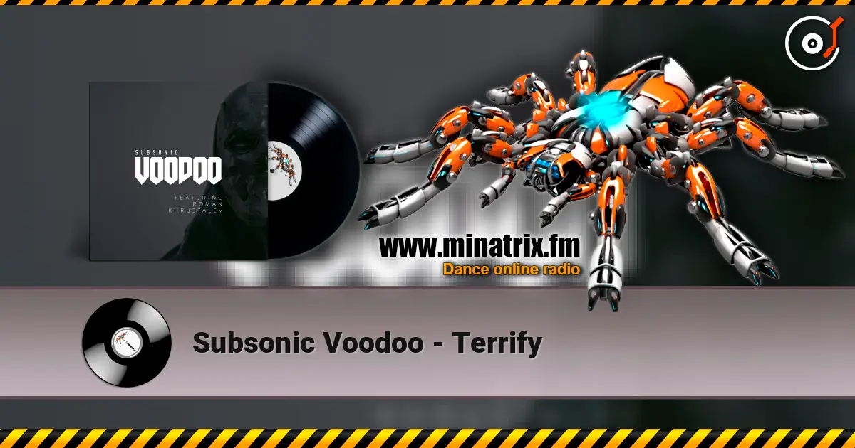 Subsonic Voodoo - Terrify ������� ���������