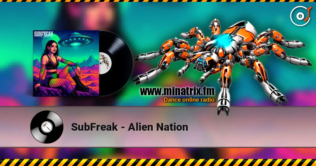 SubFreak - Alien Nation слухати онлайн у високій якості | Minatrix.FM