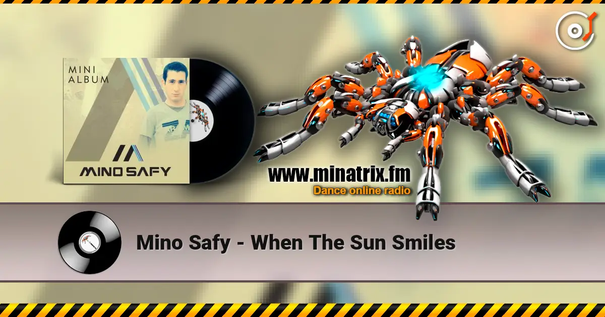 Mino Safy - When The Sun Smiles ������� ���������