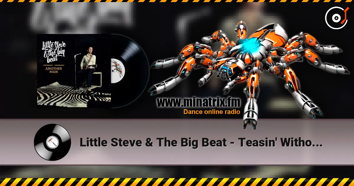 Little Steve & The Big Beat - Teasin' Without Pleasin' ������� ���������