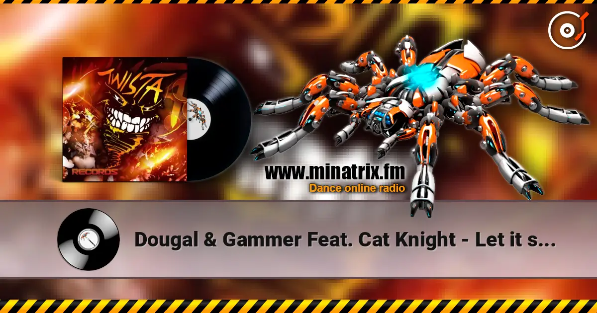 Dougal & Gammer Feat. Cat Knight - Let it show ������� ���������