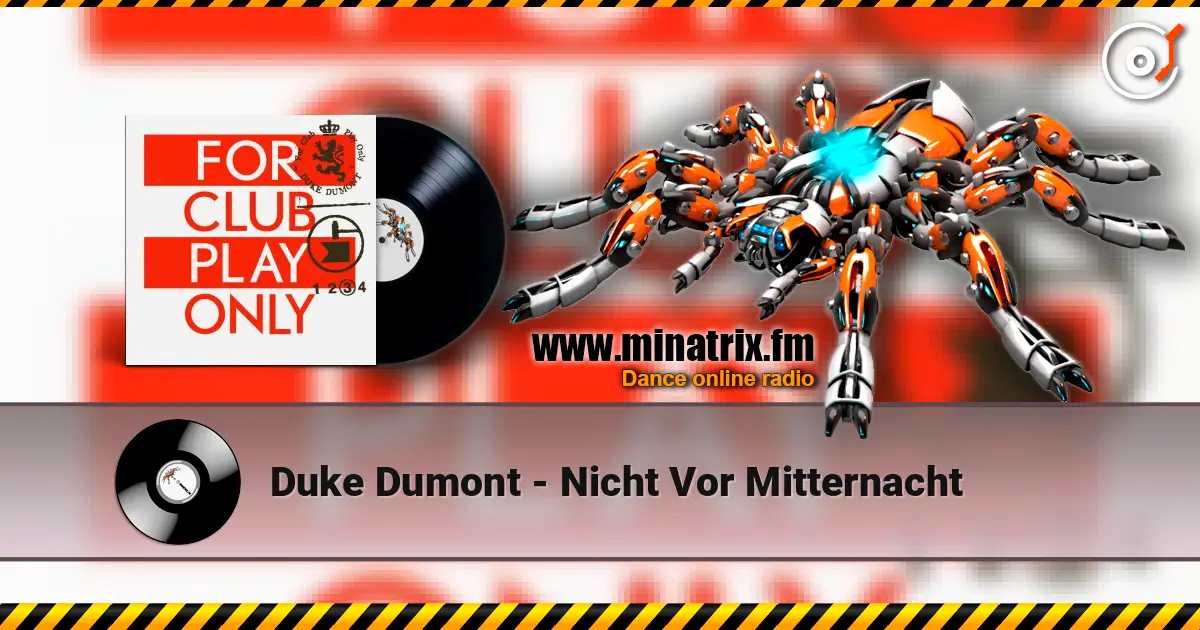 Duke Dumont - Nicht Vor Mitternacht ������� ���������