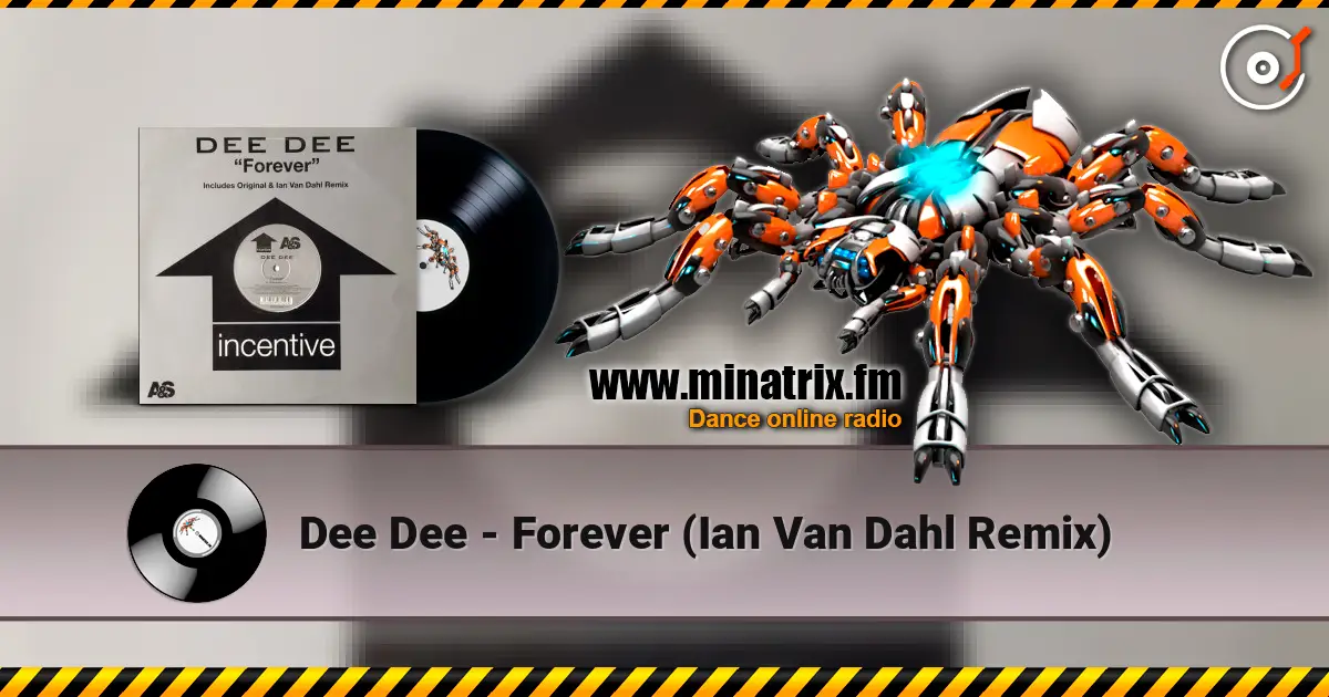 Dee Dee - Forever (Ian Van Dahl Remix) ������� ���������