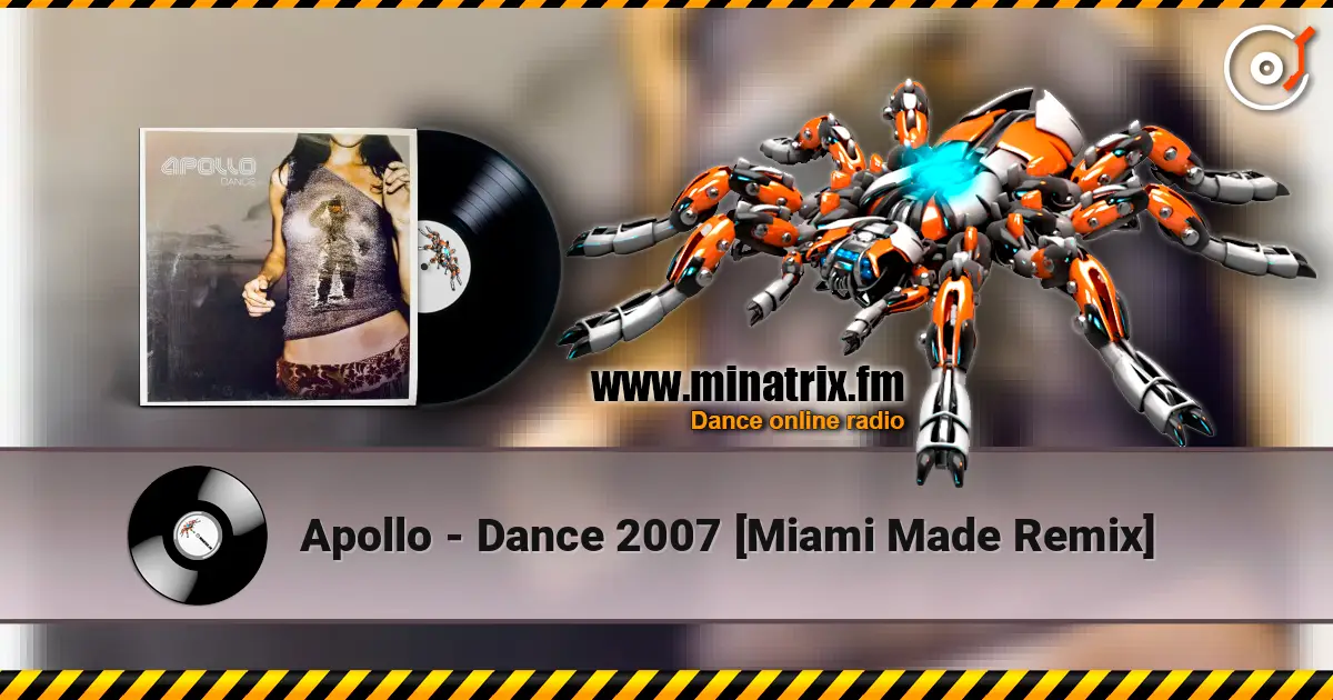 Apollo - Dance 2007 [Miami Made Remix] ������� ���������