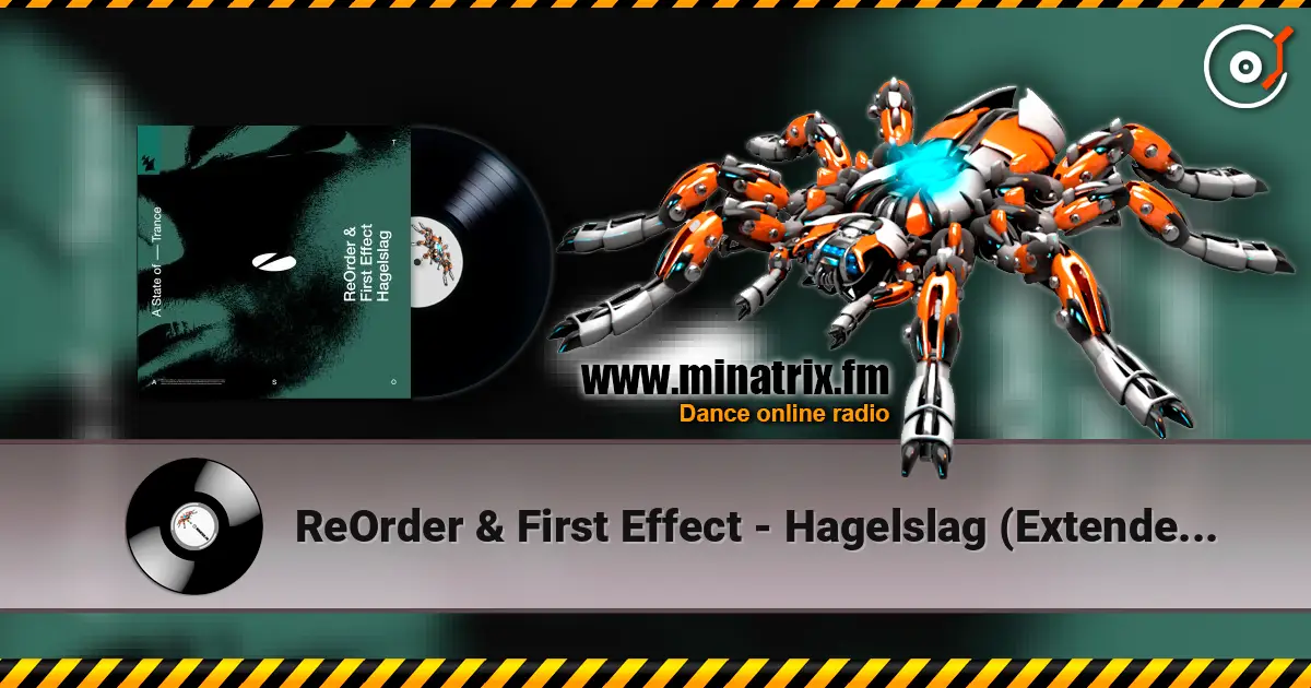 ReOrder & First Effect - Hagelslag (Extended Mix) ������� ���������