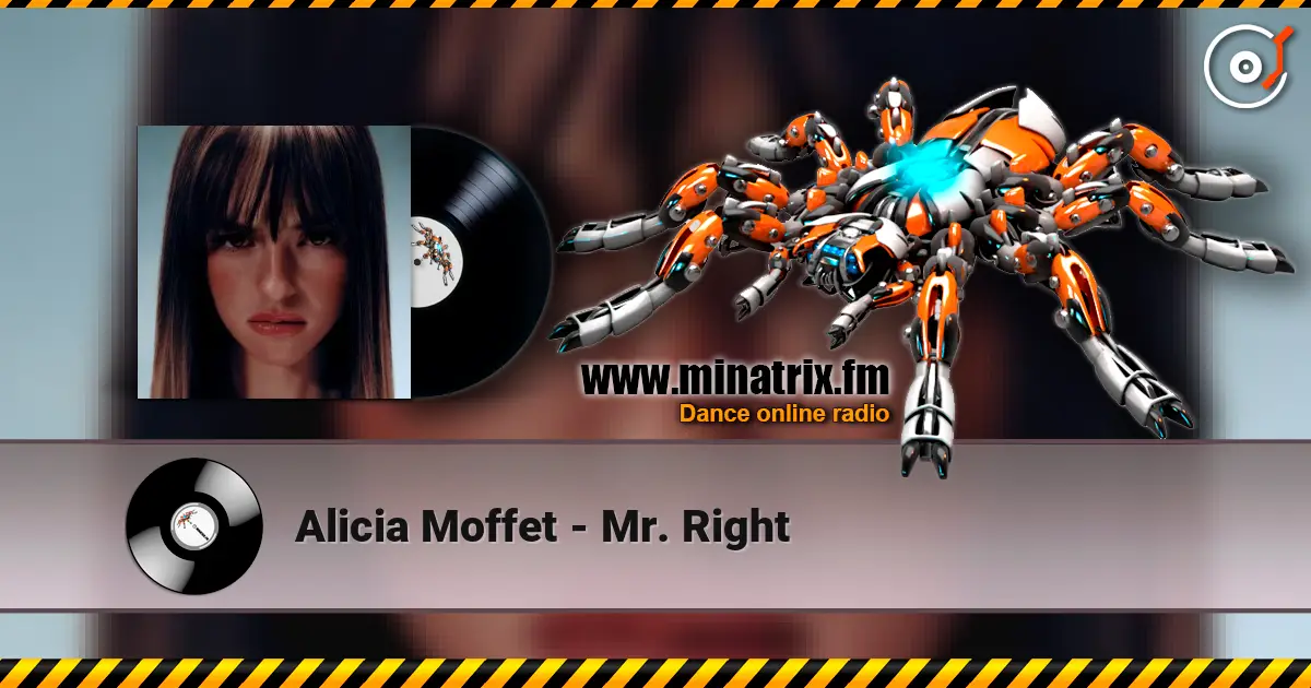 Alicia Moffet - Mr. Right listen online in high quality | Minatrix.FM
