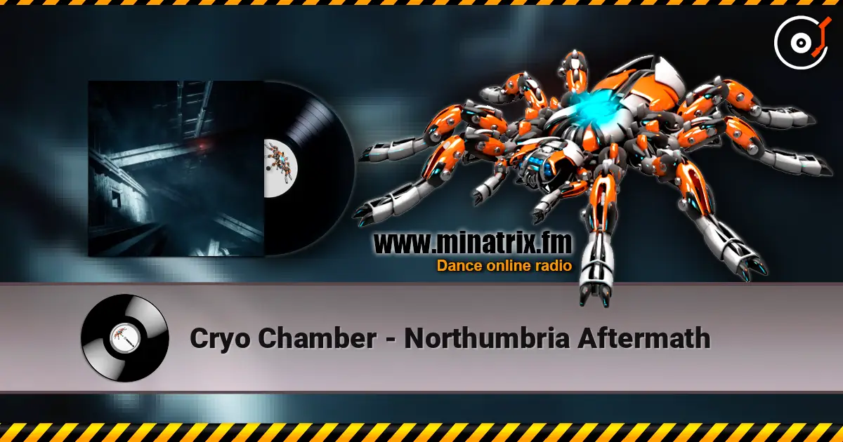 Cryo Chamber - Northumbria Aftermath слухати онлайн у високій якості | Minatrix.FM