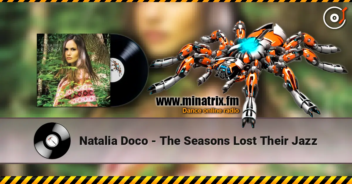 Natalia Doco - The Seasons Lost Their Jazz ������� ���������