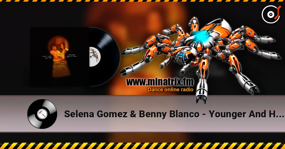 Selena Gomez & Benny Blanco - Younger And Hotter Than Me ������� ���������