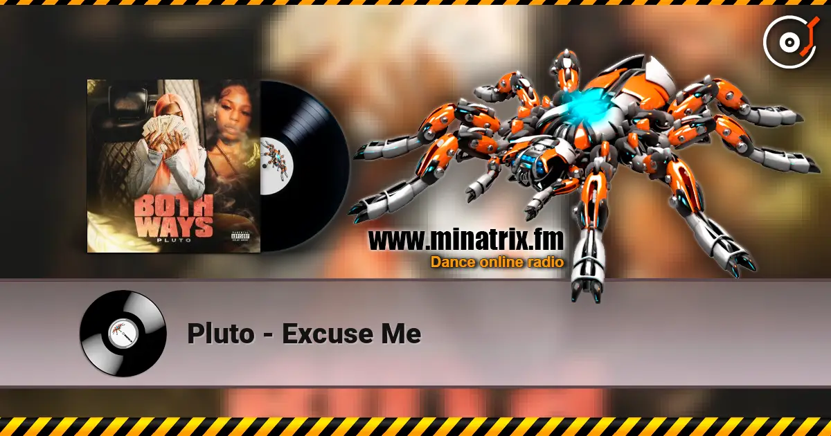 Pluto - Excuse Me ������� ���������