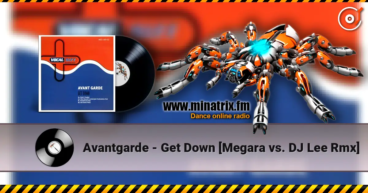 Avantgarde - Get Down [Megara vs. DJ Lee Rmx] ������� ���������