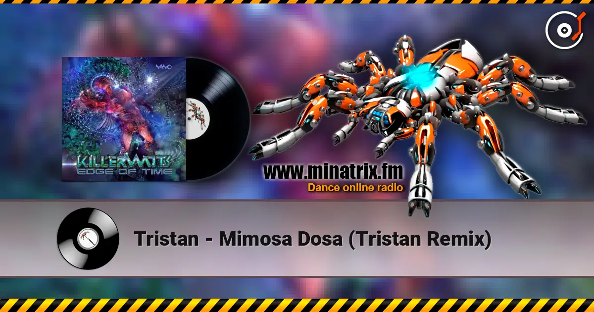 Tristan - Mimosa Dosa (Tristan Remix) ������� ���������