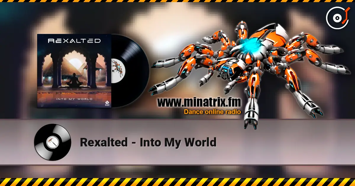 Rexalted - Into My World ������� ���������