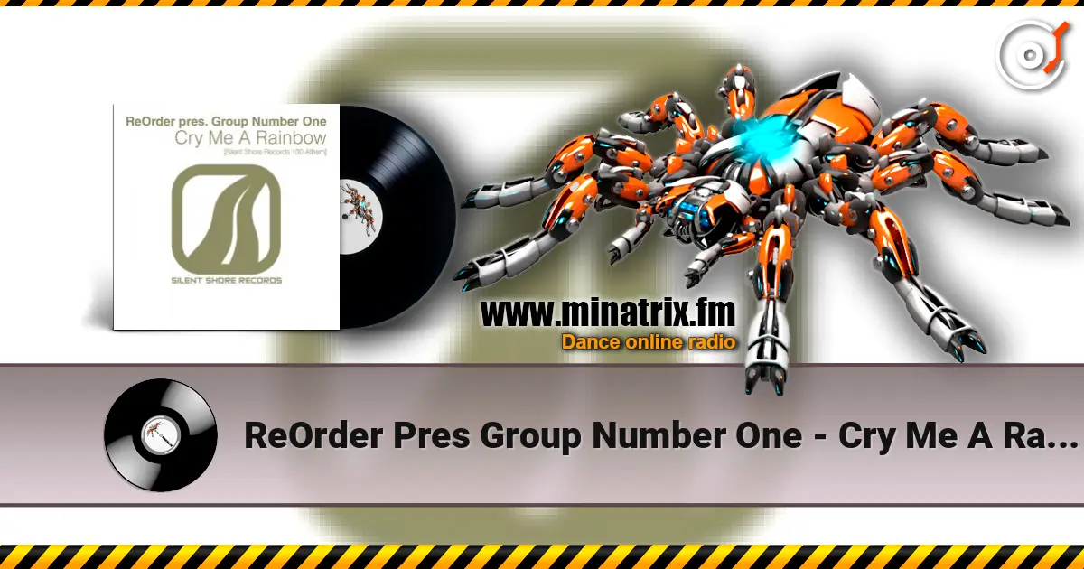 ReOrder Pres Group Number One - Cry Me A Rainbow (Ssr100 Anthem) (Original Mix) ������� ���������