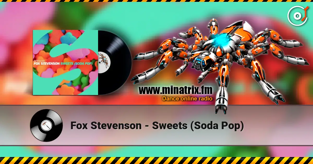 Fox Stevenson - Sweets (Soda Pop) ������� ���������