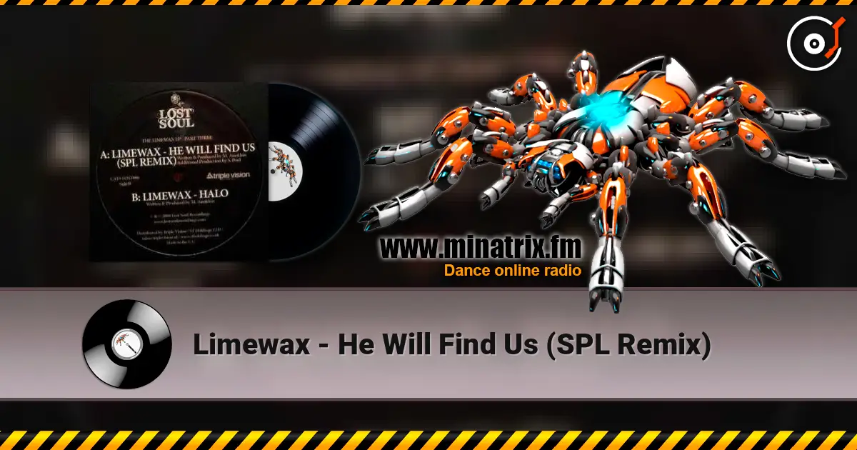 Limewax - He Will Find Us (SPL Remix) ������� ���������