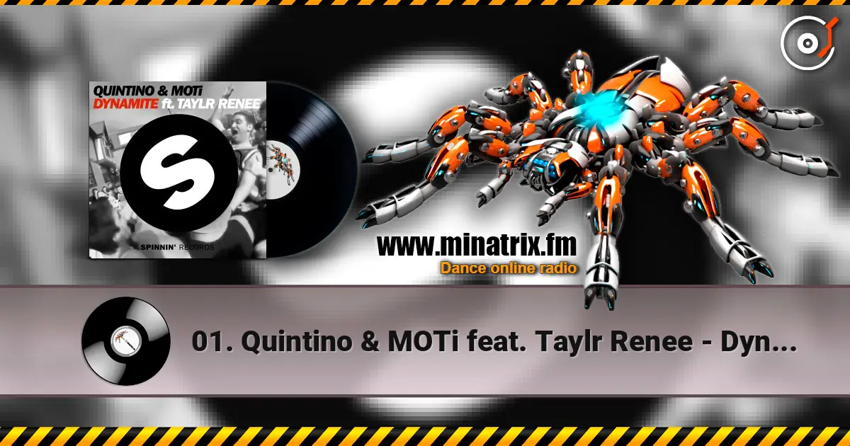 01. Quintino & MOTi feat. Taylr Renee - Dynamite (Original Mix) слухати онлайн у високій якості | Minatrix.FM