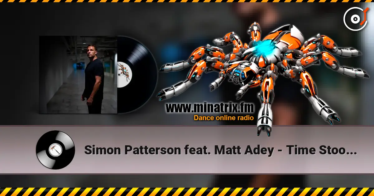 Simon Patterson feat. Matt Adey - Time Stood Still ������� ���������