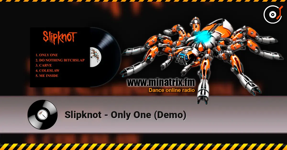 Slipknot - Only One (Demo) ������� ���������