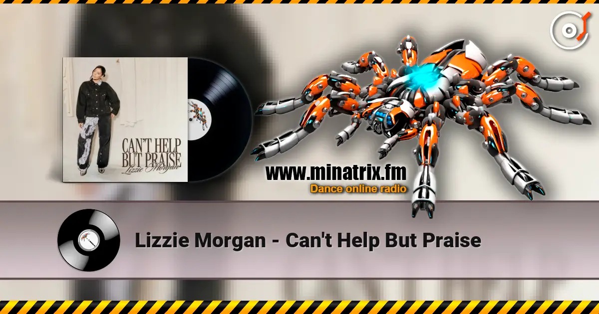 Lizzie Morgan - Can't Help But Praise ������� ���������