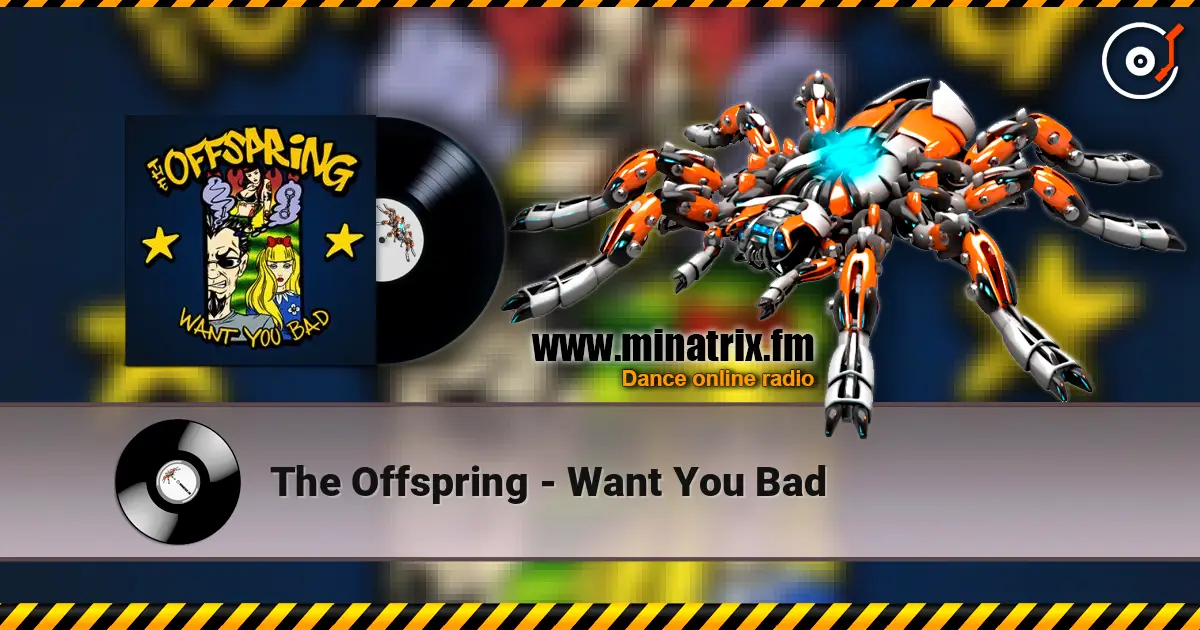 The Offspring - Want You Bad ������� ���������