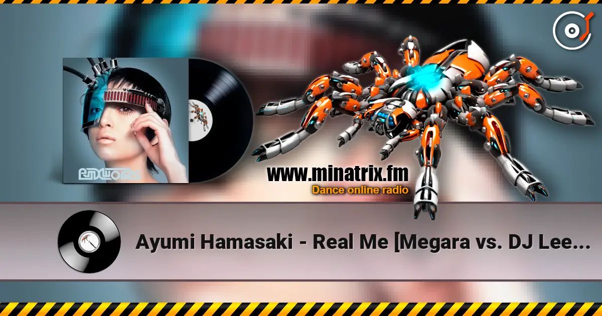 Ayumi Hamasaki - Real Me [Megara vs. DJ Lee Rmx] ������� ���������