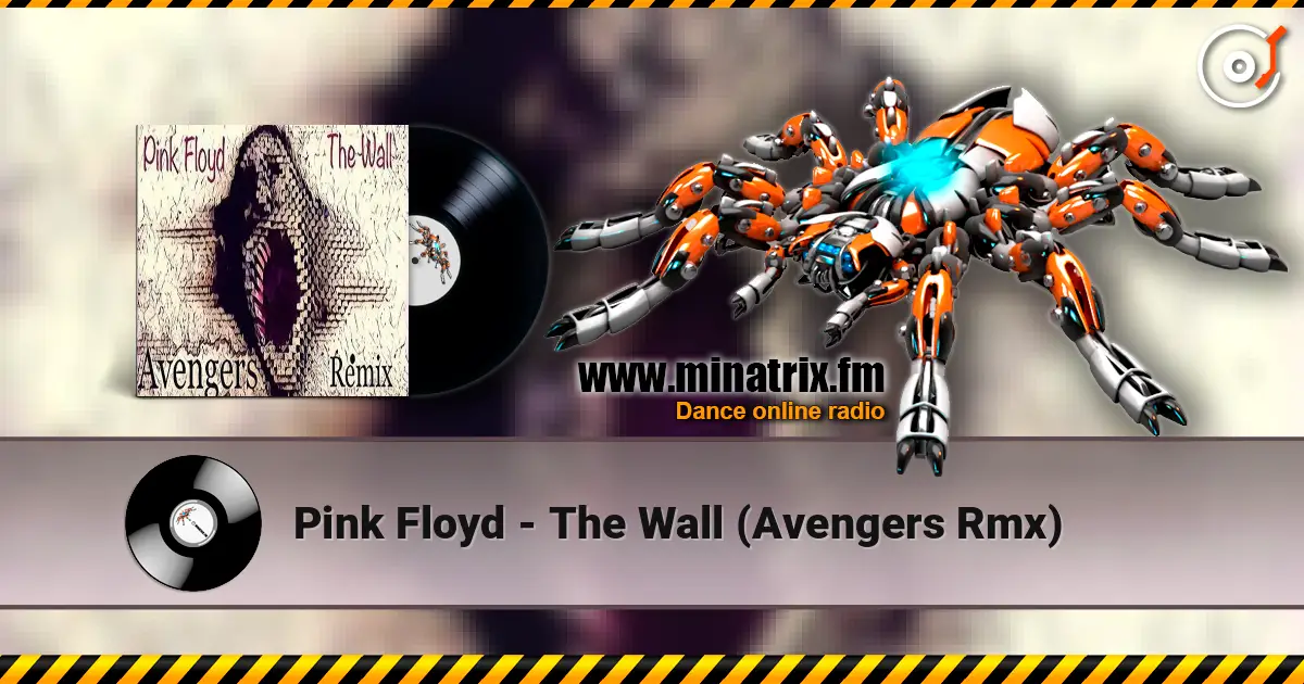 Pink Floyd - The Wall (Avengers Rmx) ������� ���������