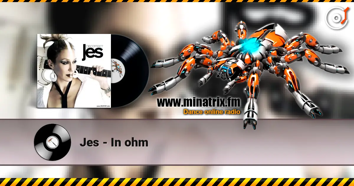 Jes - In ohm слухати онлайн у високій якості | Minatrix.FM