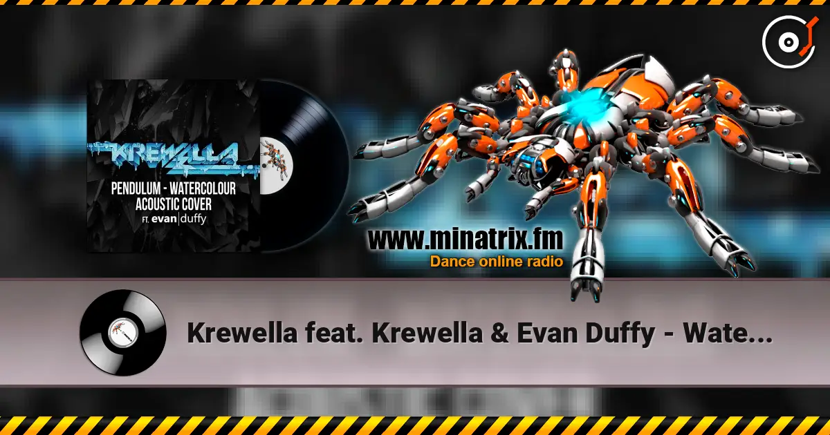 Krewella feat. Krewella & Evan Duffy - Watercolour ������� ���������