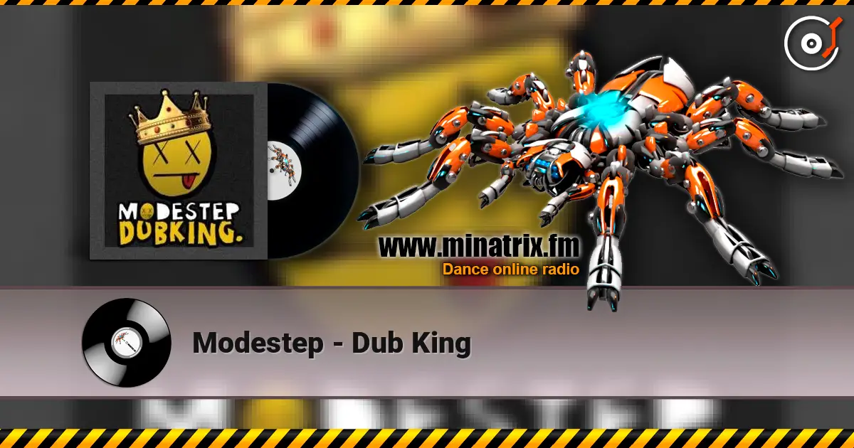 Modestep - Dub King ������� ���������