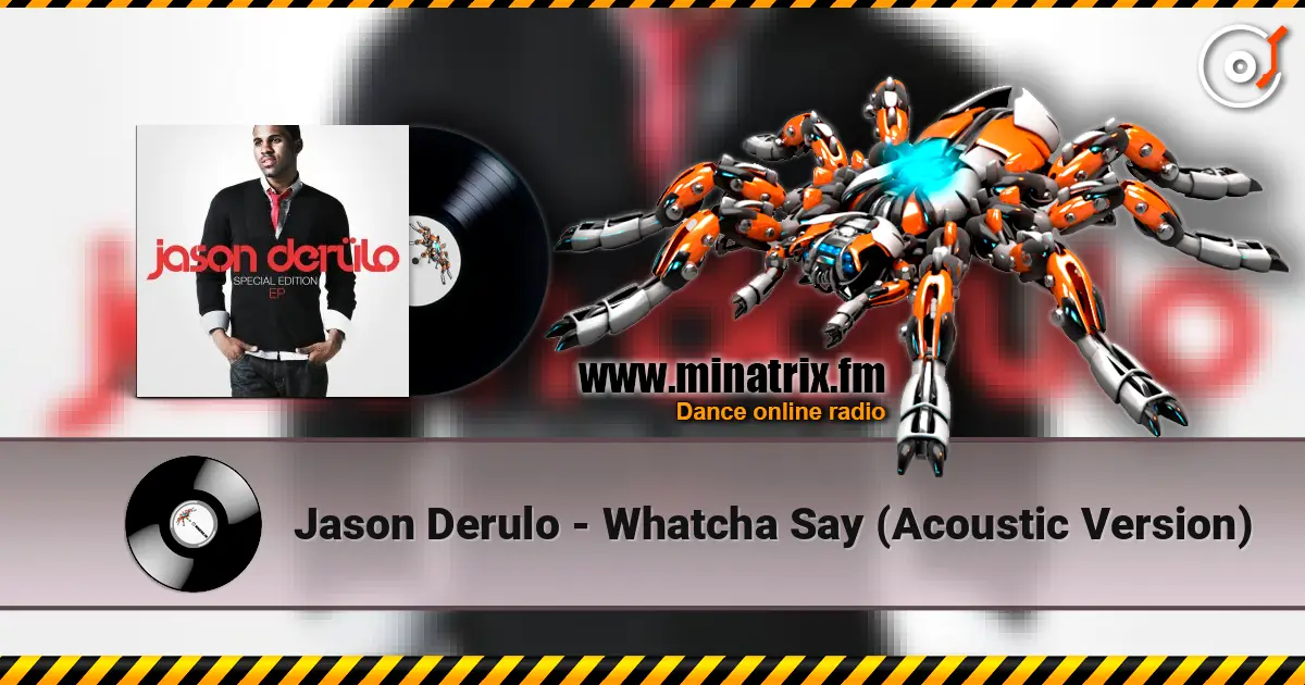 Jason Derulo - Whatcha Say (Acoustic Version) ������� ���������