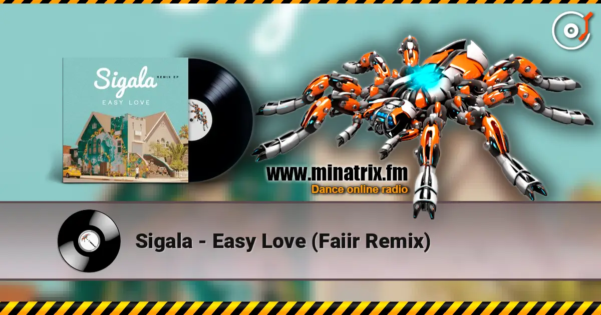 Sigala - Easy Love (Faiir Remix) ������� ���������
