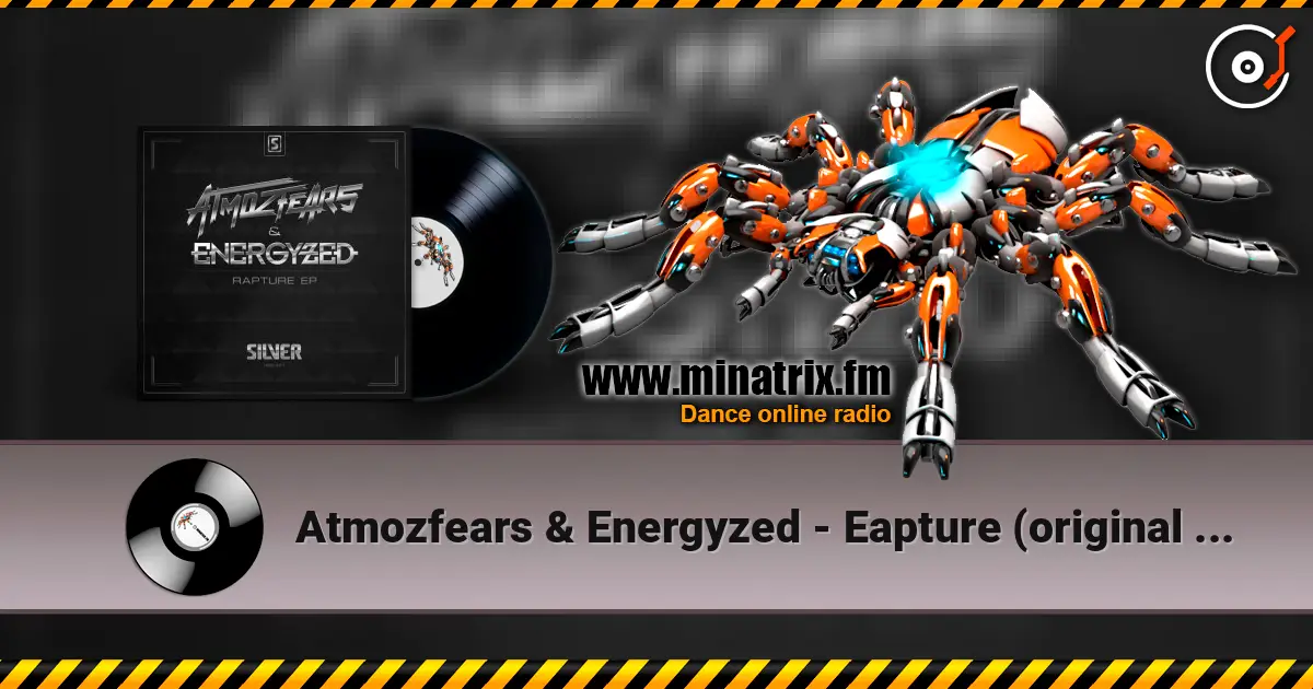 Atmozfears & Energyzed - Eapture (original mix) ������� ���������