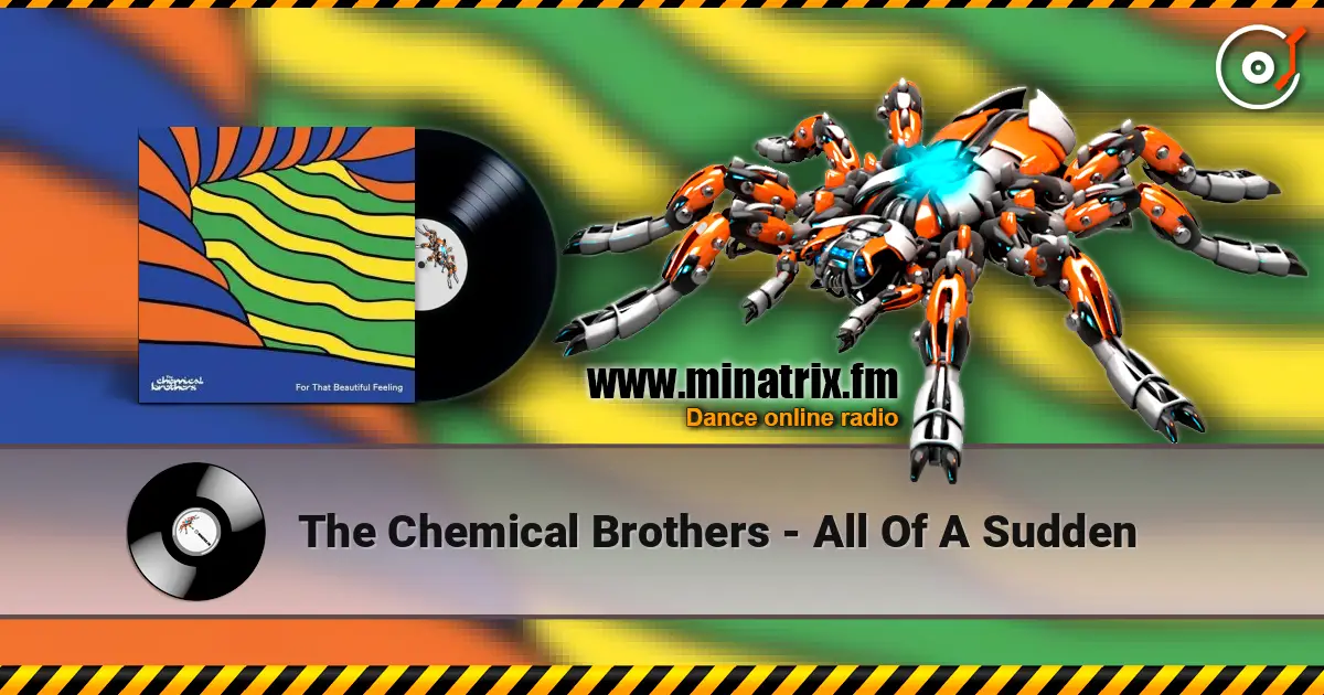 The Chemical Brothers - All Of A Sudden ������� ���������