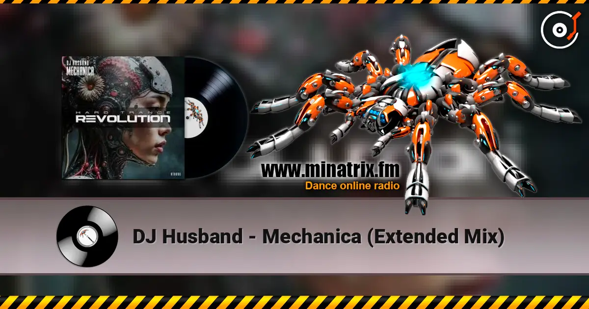 DJ Husband - Mechanica (Extended Mix) ������� ���������