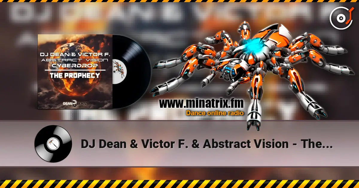 DJ Dean & Victor F. & Abstract Vision - The Prophecy ������� ���������