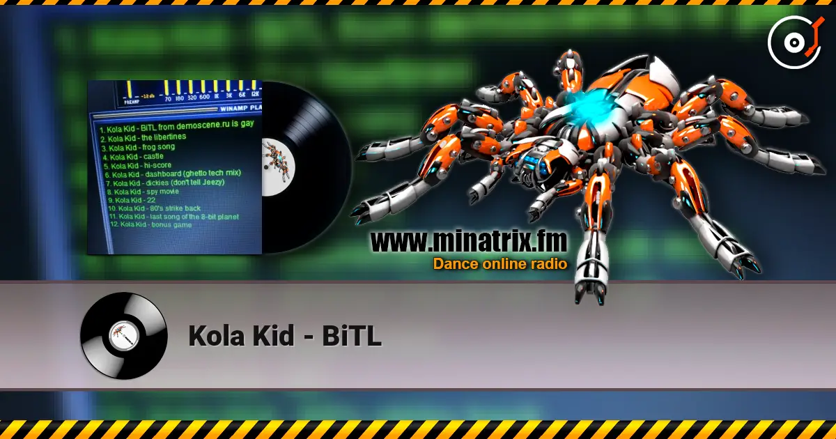 Kola Kid - BiTL слухати онлайн у високій якості | Minatrix.FM