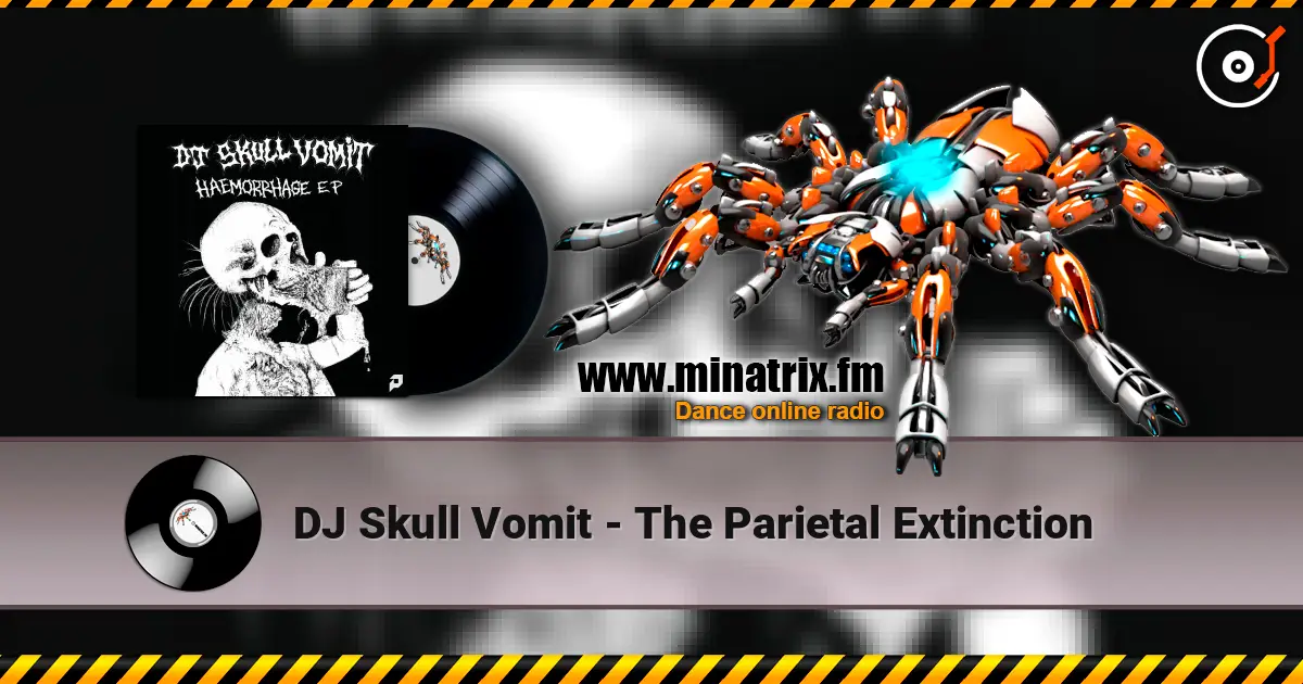 DJ Skull Vomit - The Parietal Extinction ������� ���������