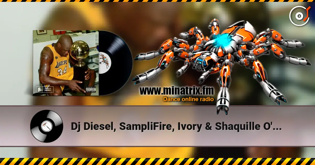 Dj Diesel, SampliFire, Ivory & Shaquille O'Nea - Animal ������� ���������