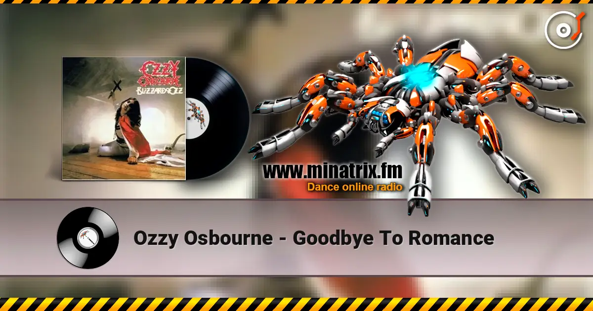 Ozzy Osbourne - Goodbye To Romance слухати онлайн у високій якості | Minatrix.FM