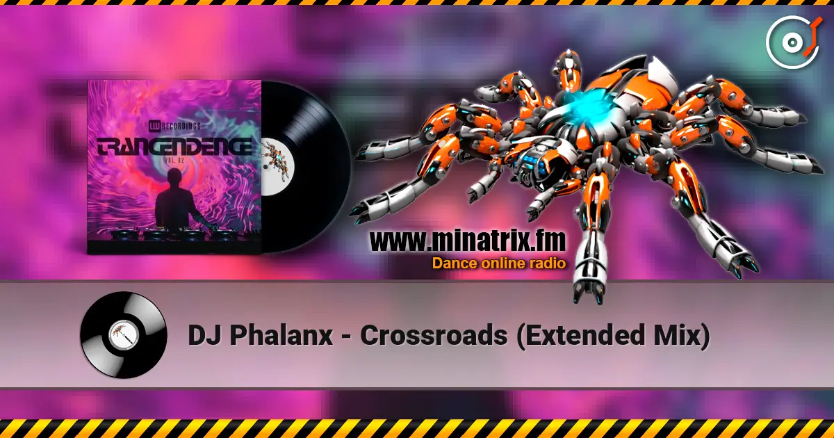 DJ Phalanx - Crossroads (Extended Mix) ������� ���������