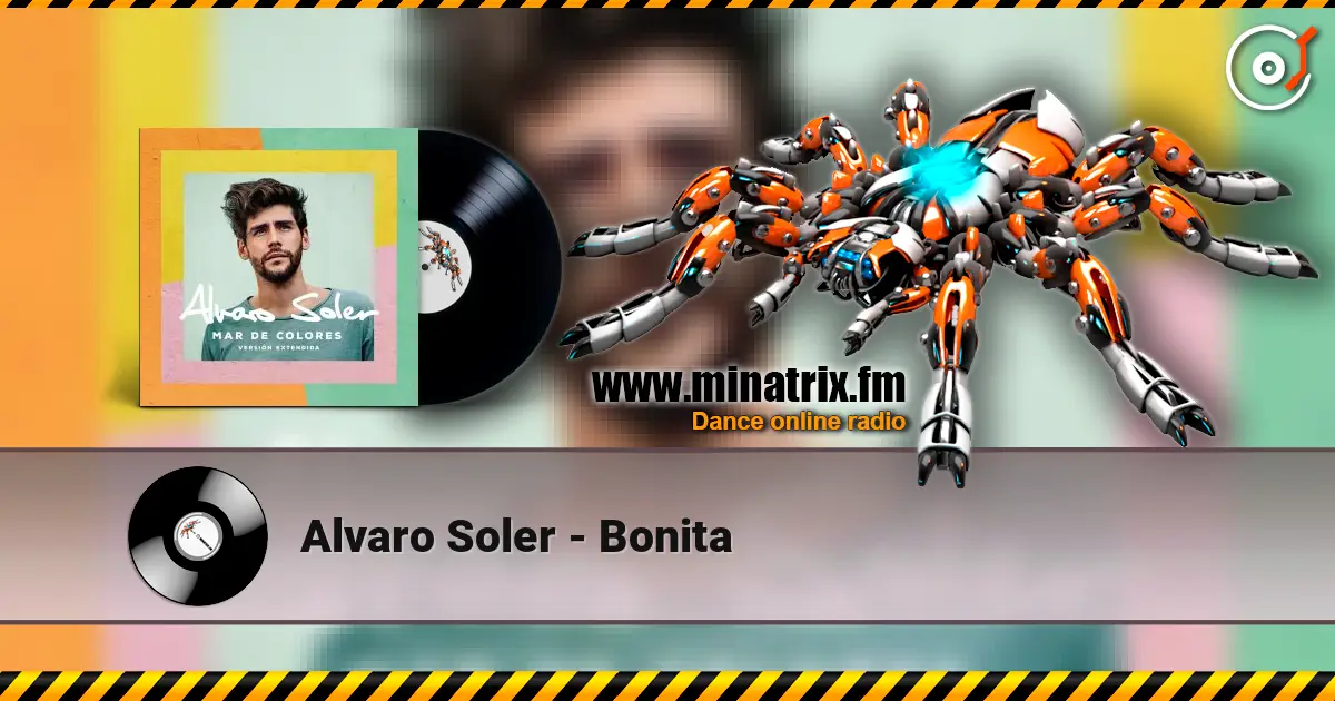 Alvaro Soler - Bonita слухати онлайн у високій якості | Minatrix.FM