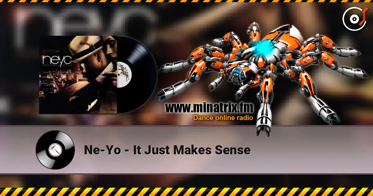 Ne-Yo - It Just Makes Sense ������� ���������