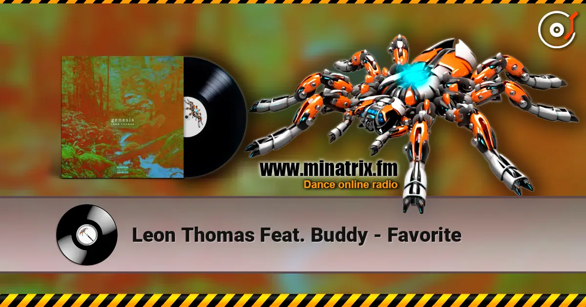 Leon Thomas Feat. Buddy - Favorite ������� ���������