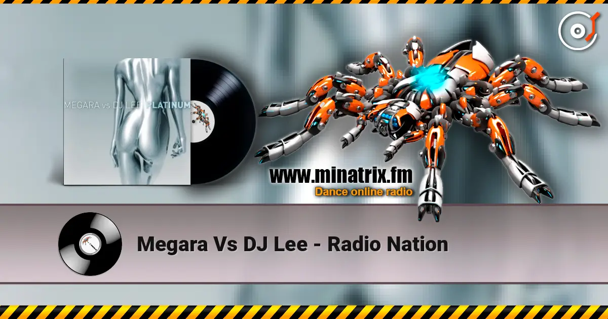 Megara Vs DJ Lee - Radio Nation ������� ���������