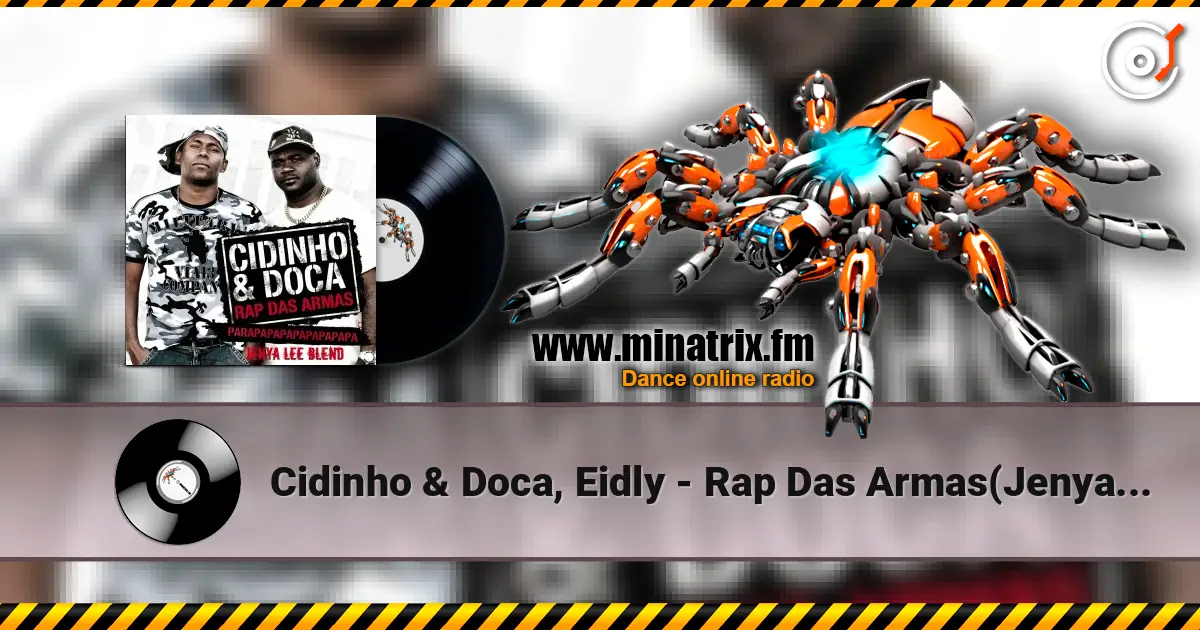 Cidinho & Doca, Eidly - Rap Das Armas(Jenya Lee Blend) ������� ���������