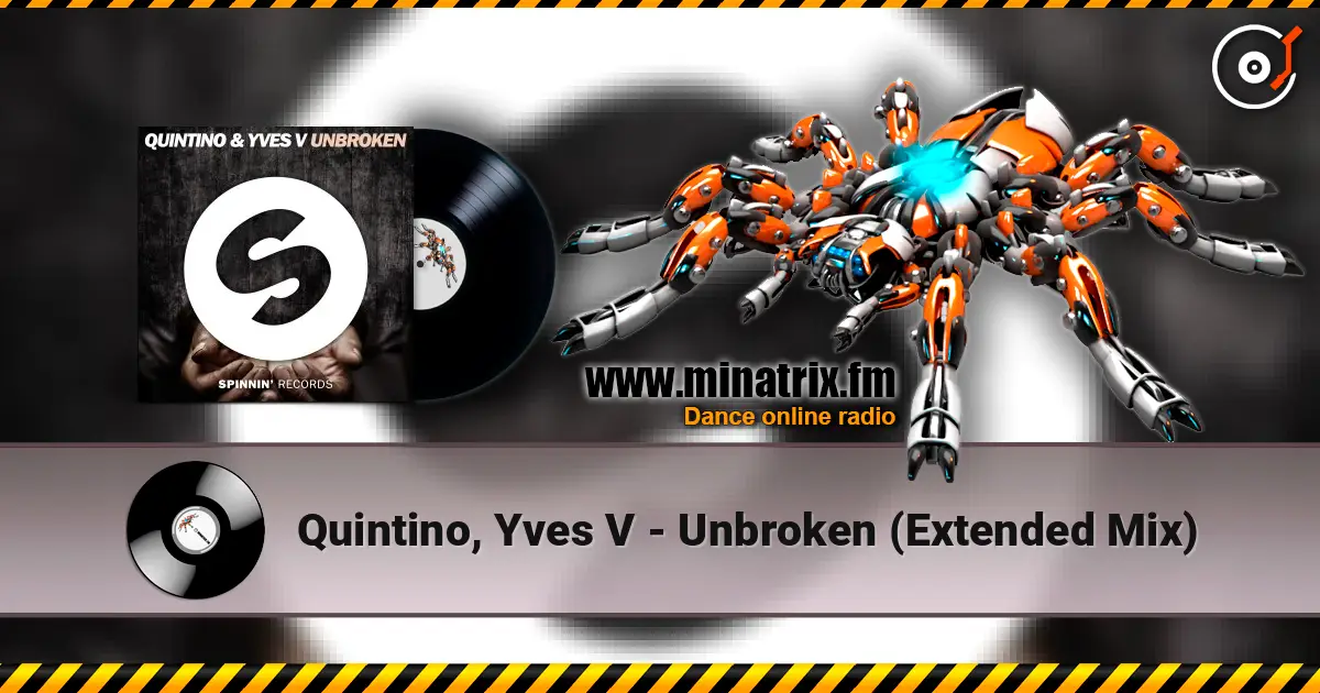 Quintino, Yves V - Unbroken (Extended Mix) ������� ���������