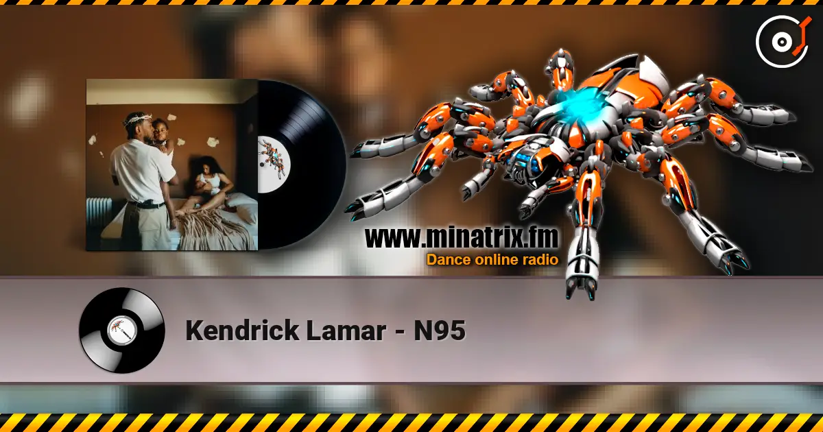 Kendrick Lamar - N95 ������� ���������