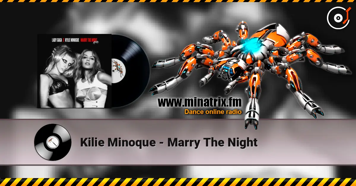 Kilie Minoque - Marry The Night слухати онлайн у високій якості | Minatrix.FM
